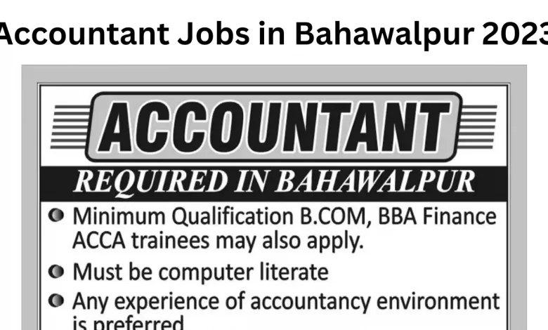 Accountant Jobs in Bahawalpur 2023