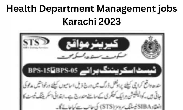 Health Department Management jobs Karachi 2023