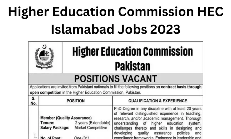 Higher Education Commission HEC Islamabad Jobs 2023