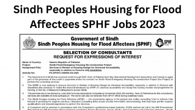 Sindh Peoples Housing for Flood Affectees SPHF Jobs 2023